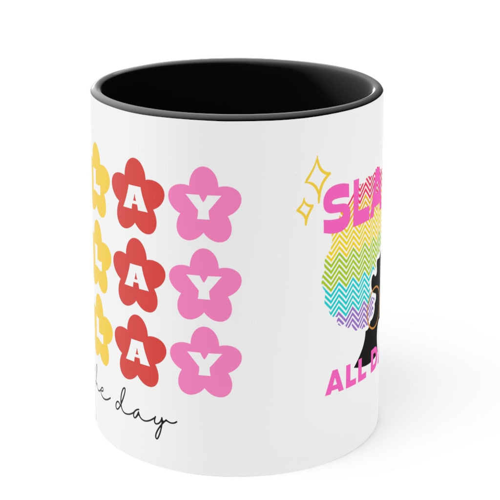 Slay All Day Coffee Mug