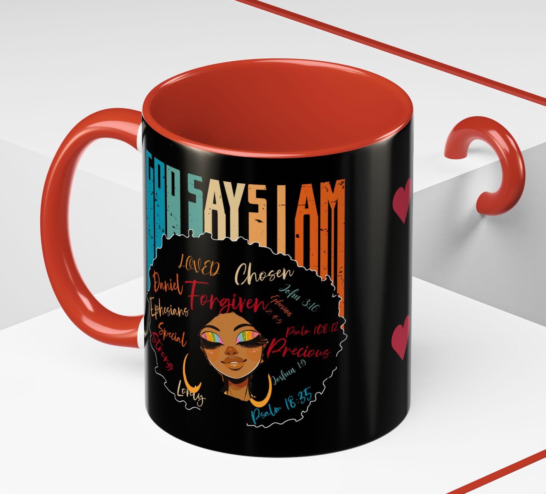 God Says I Am - Motivational Mug
